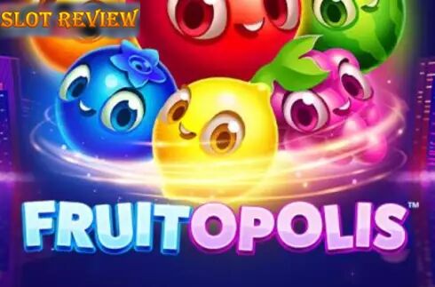 Fruitopolis